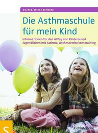 Produktbild: Die Asthmaschule f&uuml;r mein Kind
