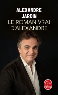 Produktbild: Le roman vrai d'Alexandre
