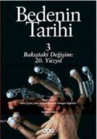 Produktbild: Bedenin Tarihi 3; Bakistaki Dönüsüm 20. yy.