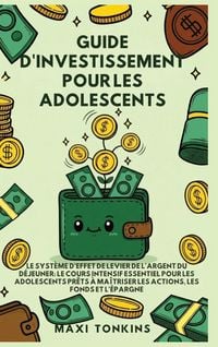 Produktbild: Guide d'Investissement pour les Adolescents