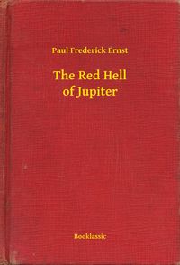 Produktbild: The Red Hell of Jupiter