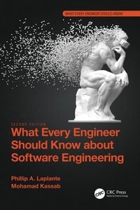 Produktbild: What Every Engineer Should Know about Software Engineering