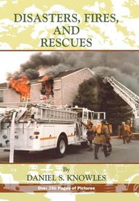Produktbild: Knowles, D: Disasters, Fires and Rescues