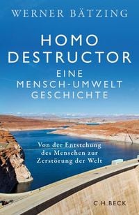 Bild vom Artikel Homo destructor vom Autor Werner Bätzing