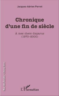Produktbild: Chronique d'une fin de si&egrave;cle
