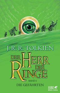Der Herr der Ringe. Bd. 1 - Die Gefährten (Der Herr der Ringe. Ausgabe in neuer Übersetzung und Rechtschreibung, Bd. 1) von J. R. R. Tolkien