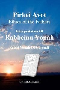 Produktbild: Pirkei Avot - Ethics of the Fathers [Rabbeinu Yonah]