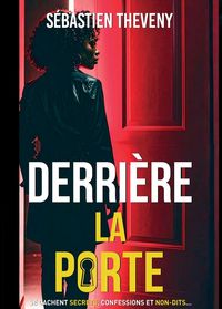 Produktbild: Derri&egrave;re la porte