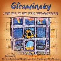 Produktbild: 02: Strawinsky und die Stadt der Gefangenen