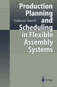 Produktbild: Production Planning and Scheduling in Flexible Assembly Systems
