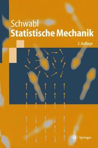 Bild vom Artikel Statistische Mechanik vom Autor Franz Schwabl