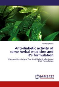 Produktbild: Anti-diabetic activity of some herbal medicine and it's formulation