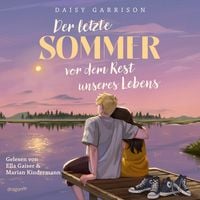 Produktbild: Der letzte Sommer vor dem Rest unseres Lebens