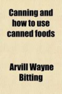 Produktbild: Canning and How to Use Canned Foods