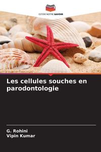 Produktbild: Les cellules souches en parodontologie