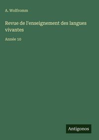 Produktbild: Revue de l'enseignement des langues vivantes