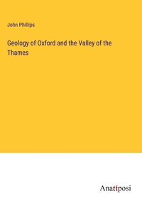 Produktbild: Geology of Oxford and the Valley of the Thames