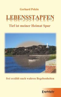 Produktbild: Lebensstapfen. Tief ist meiner Heimat Spur
