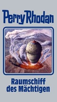 Produktbild: Perry Rhodan 104. Raumschiff des Mächtigen