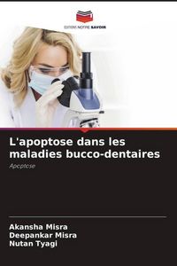 Produktbild: L'apoptose dans les maladies bucco-dentaires