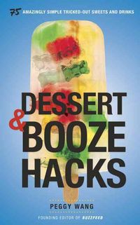 Produktbild: Dessert & Booze Hacks
