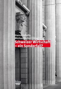 Produktbild: Schweizer Wirtschaft - ein Sonderfall?