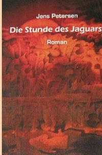 Produktbild: Die Stunde des Jaguars