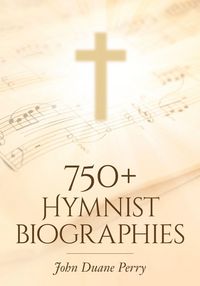 Produktbild: 750+ Hymnist Biographies