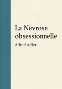 Produktbild: N&eacute;vrose obsessionnelle