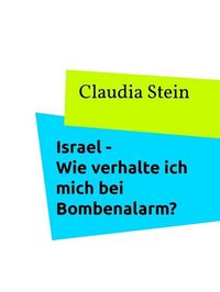 Produktbild: Israel - Wie verhalte ich mich bei Bombenalarm?