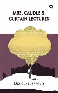 Produktbild: Mrs. Caudle's Curtain Lectures