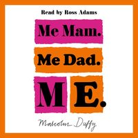 Produktbild: Me Mam. Me Dad. Me.