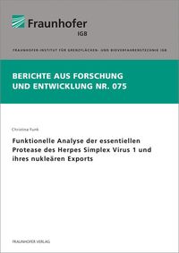 Bild vom Artikel Funktionelle Analyse der essentiellen Protease des Herpes Simplex Virus 1 und ihres nukleären Exports. vom Autor Christina Funk
