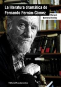 Produktbild: La literatura dram&aacute;tica de Fernando Fern&aacute;n G&oacute;mez