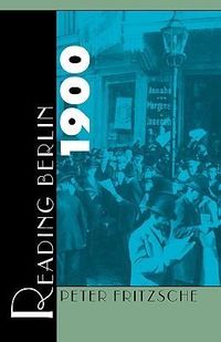 Produktbild: Fritzsche, P: Reading Berlin 1900