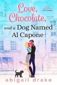 Produktbild: Love, Chocolate, and a Dog Named Al Capone