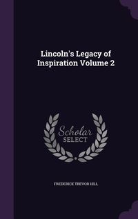 Produktbild: Lincoln's Legacy of Inspiration Volume 2