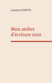 Produktbild: Mon atelier d'&eacute;criture 2019