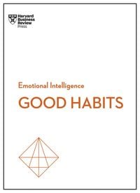 Produktbild: Good Habits (HBR Emotional Intelligence Series)