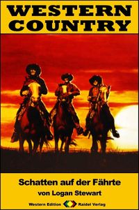Produktbild: WESTERN COUNTRY 359: Schatten auf der F&auml;hrte
