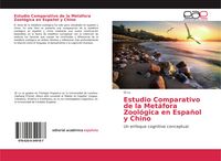 Produktbild: Estudio Comparativo de la Met&aacute;fora Zool&oacute;gica en Espa&ntilde;ol y Chino