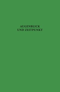 Produktbild: Augenblick und Zeitpunkt