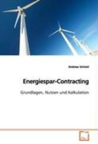 Bild vom Artikel Schmid, A: Energiespar-Contracting vom Autor Andreas Schmid
