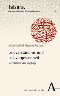 Produktbild: Leibverst&auml;ndnis und Leibvergessenheit