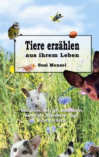 Produktbild: Tiere erz&auml;hlen aus ihrem Leben
