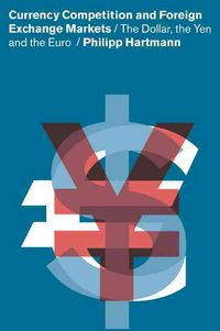 Produktbild: Currency Competition and Foreign Exchange Markets