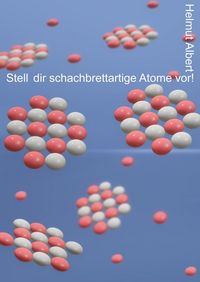 Produktbild: Stell dir schachbrettartige Atome vor