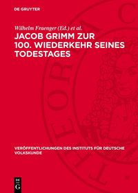 Produktbild: Jacob Grimm zur 100. Wiederkehr seines Todestages