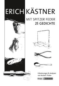 Produktbild: Erich K&auml;stner, mit spitzer Feder &ndash; Band mit 25 Gedichten &ndash; Lehrerheft