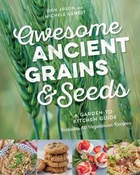 Produktbild: Awesome Ancient Grains and Seeds